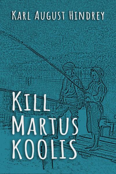 E-raamat: Kill Martus koolis