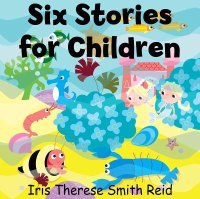 SIX STORIES FOR CHILDREN
