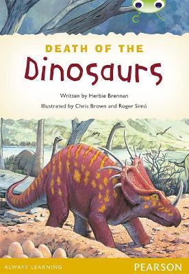 Bug Club Pro Guided Y4 Non-fiction The Death of the Dinosaurs