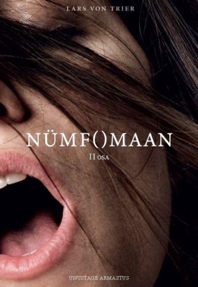 NÜMFOMAAN II OSA / NYMPHOMANIAC II (2013) DVD