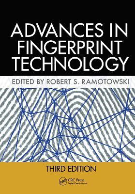 Lee and Gaensslen's Advances in Fingerprint Technology