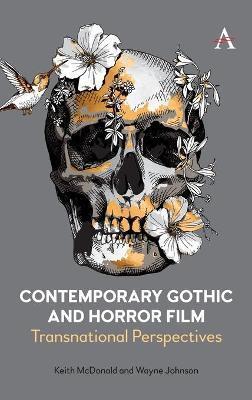 CONTEMPORARY GOTHIC AND HORROR FILM