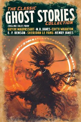 Classic Ghost Stories Collection