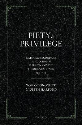 PIETY AND PRIVILEGE