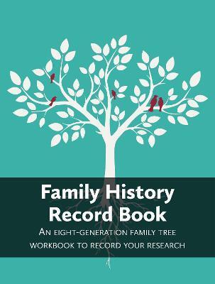 FAMILY HISTORY RECORD BOOK