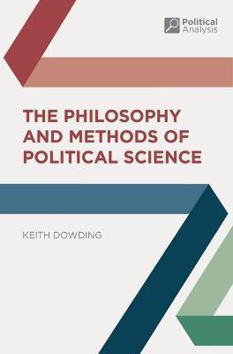 PHILOSOPHY AND METHODS OF POLITICAL SCIENCE