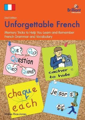 UNFORGETTABLE FRENCH, 2ND EDITION