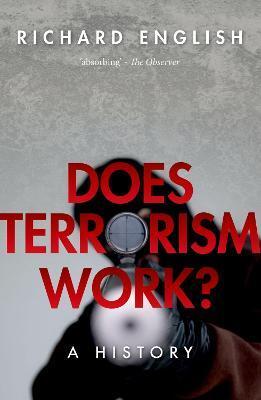 DOES TERRORISM WORK?