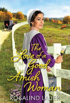 Love of a Good Amish Woman