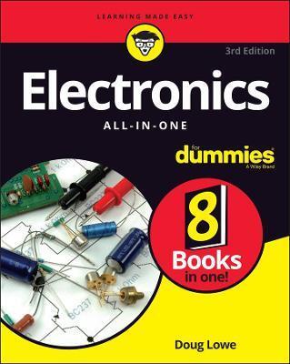 ELECTRONICS ALL-IN-ONE FOR DUMMIES 3RD EDITION