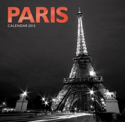 2015 WALL CALENDAR PARIS BLACK & WHITE