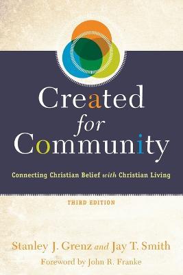 Created for Community - Connecting Christian Belief with Christian Living