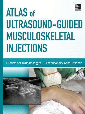 ATLAS OF ULTRASOUND-GUIDED MUSCULOSKELETAL INJECTIONS