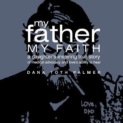 My Father, My Faith