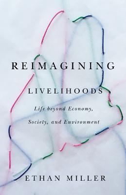Reimagining Livelihoods