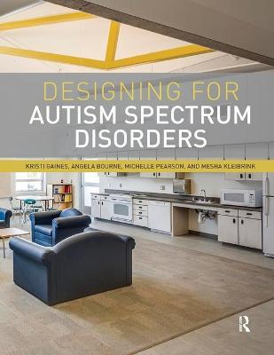 Designing for Autism Spectrum Disorders
