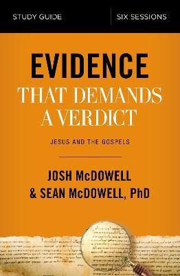 Evidence That Demands a Verdict Bible Study Guide