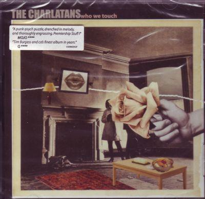 CHARLATANS - WHO WE TOUCH CD