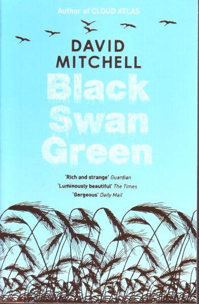 BLACK SWAN GREEN