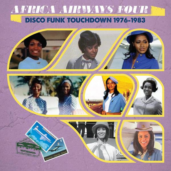 V/A - Africa Airways Four: Disco Funk Touchtown 1979-83 (2017) LP