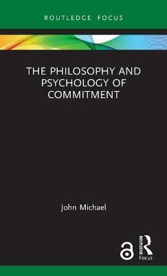 PHILOSOPHY AND PSYCHOLOGY OF COMMITMENT