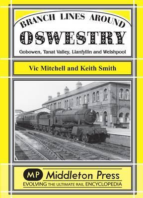 BRANCH LINES AROUND OSWESTRY