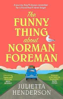 FUNNY THING ABOUT NORMAN FOREMAN