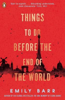 THINGS TO DO BEFORE THE END OF THE WORLD