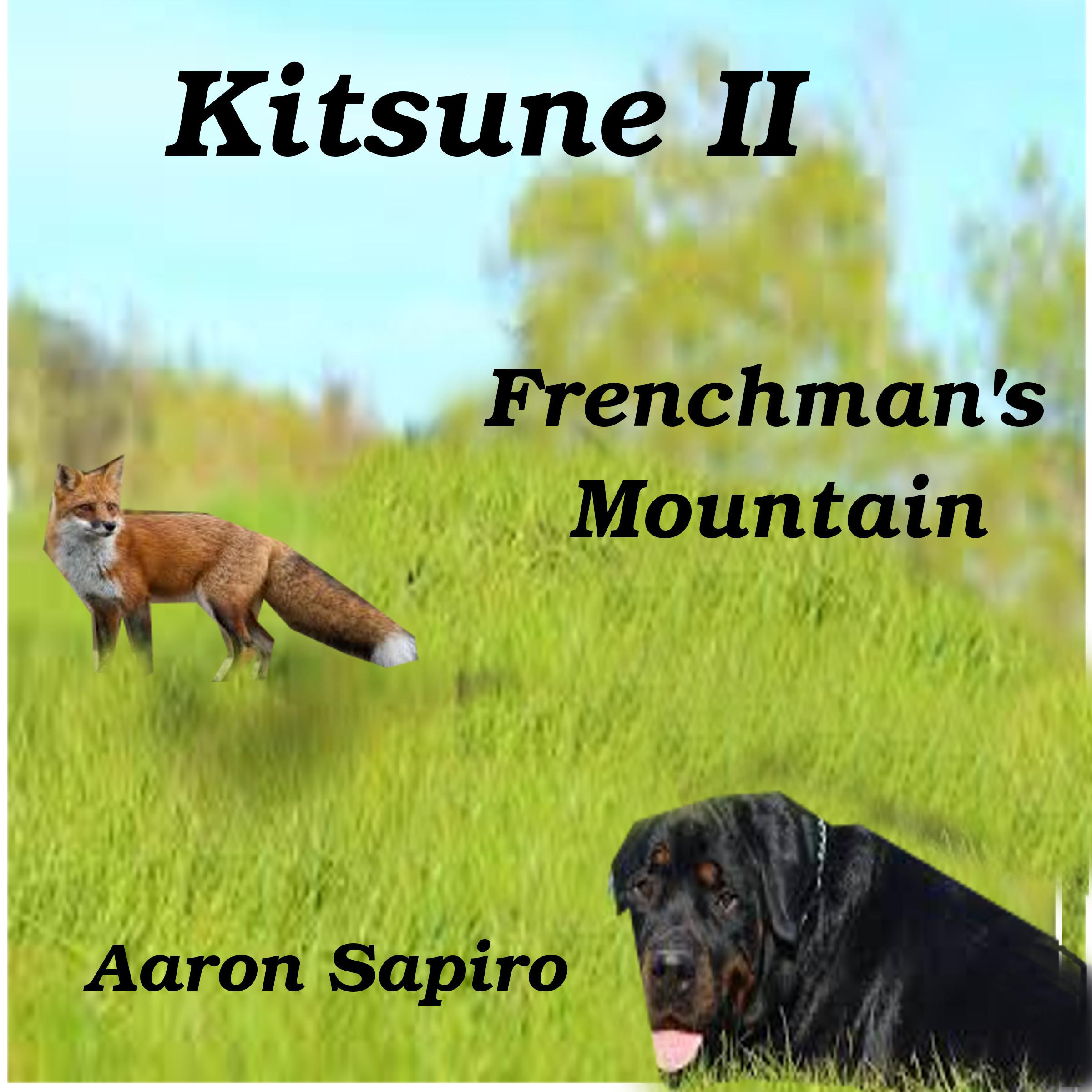 Kitsune II - Frenchmans Mountain