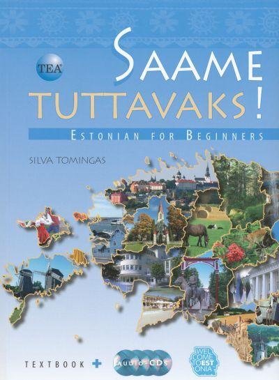 SAAME TUTTAVAKS! ESTONIAN FOR BEGINNERS. ÕPIK + 4CD
