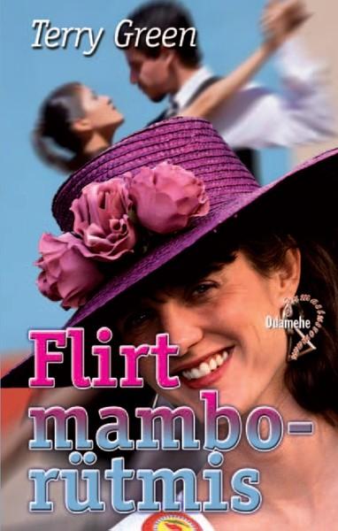 E-raamat: Flirt mamborütmis