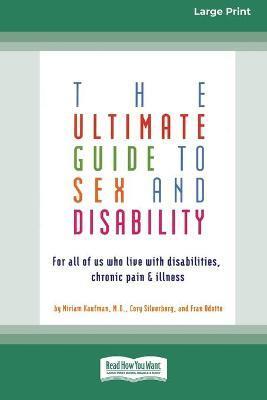 ULTIMATE GUIDE TO SEX AND DISABILITY