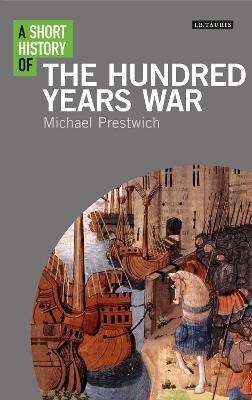 Short History of the Hundred Years War