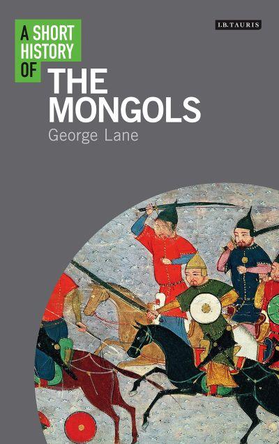 Short History of the Mongols