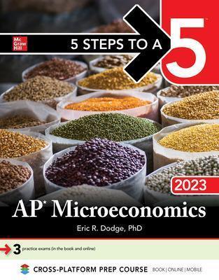 5 STEPS TO A 5: AP MICROECONOMICS 2023