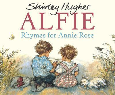RHYMES FOR ANNIE ROSE