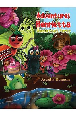 ADVENTURES OF HENRIETTA - HENRIETTA'S PARTY