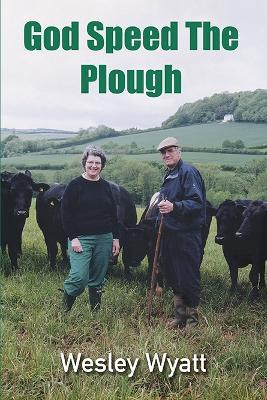 God Speed The Plough