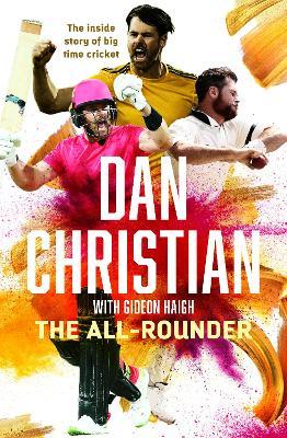 ALL-ROUNDER: THE INSIDE STORY OF BIG TIME CRICKET