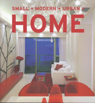 Small + Modern + Urban = Home