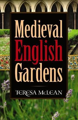 Medieval English Gardens