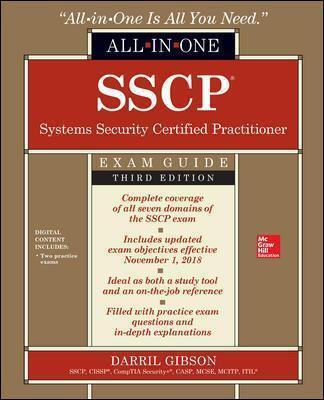 SSCP SYSTEMS SECURITY CERTIFIED PRACTITIONER ALL-IN-ONE EXAM GUIDE, THIRD EDITION
