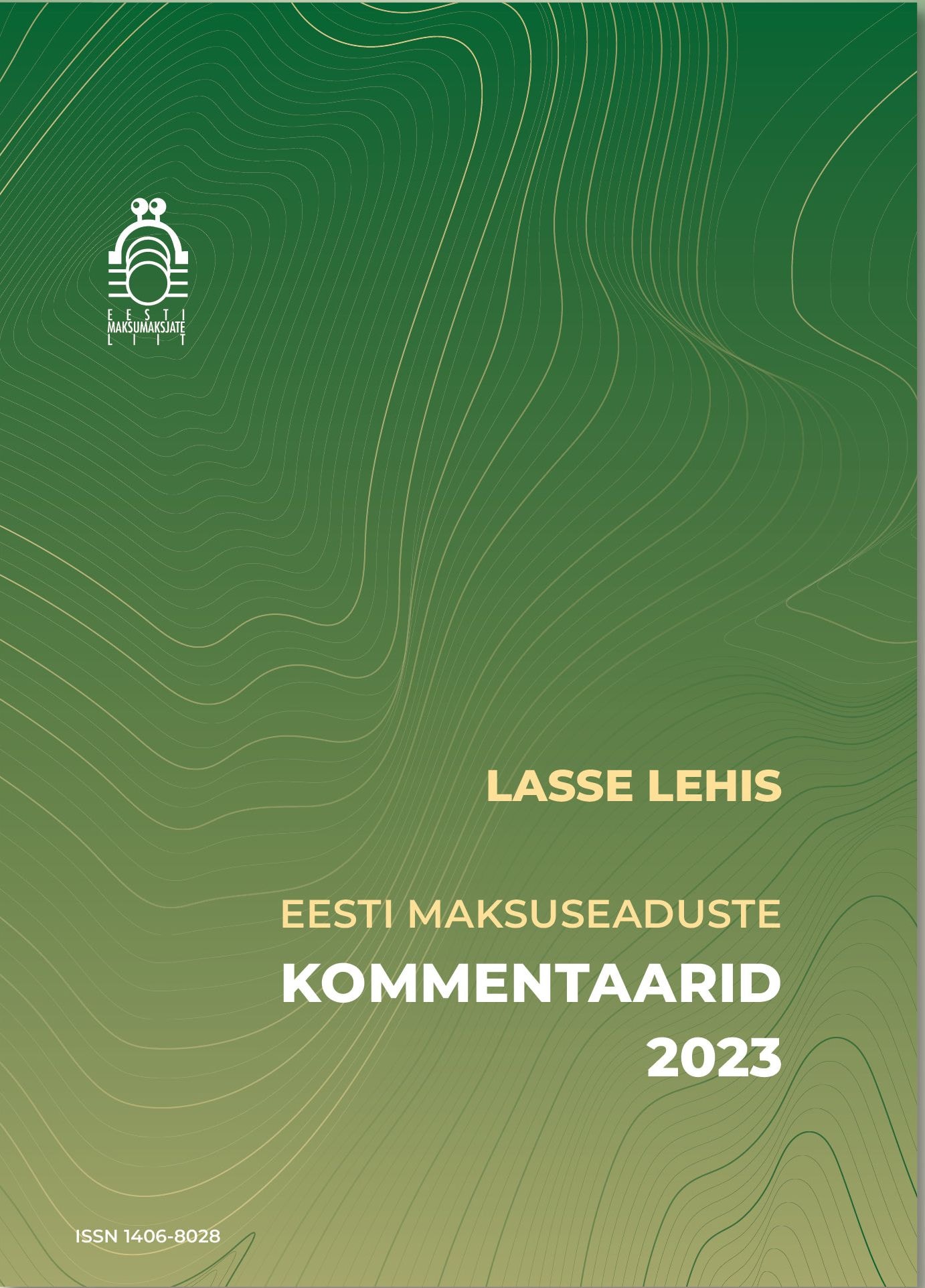 Eesti maksuseaduste kommentaarid 2023
