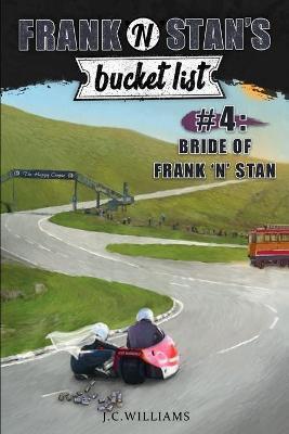 FRANK 'N' STAN'S BUCKET LIST #4