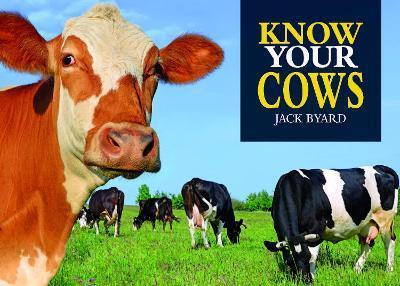 KNOW YOUR COWS