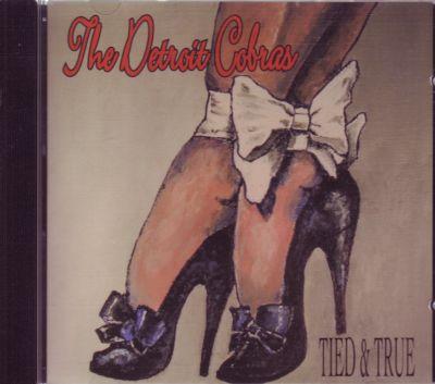 DETROIT COBRAS - TIED & TRUE CD
