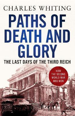PATHS OF DEATH AND GLORY