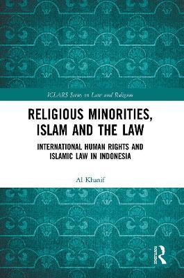 RELIGIOUS MINORITIES, ISLAM AND THE LAW