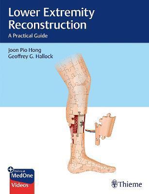 LOWER EXTREMITY RECONSTRUCTION