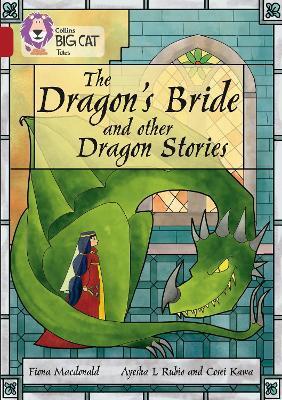 DRAGON'S BRIDE AND OTHER DRAGON STORIES
